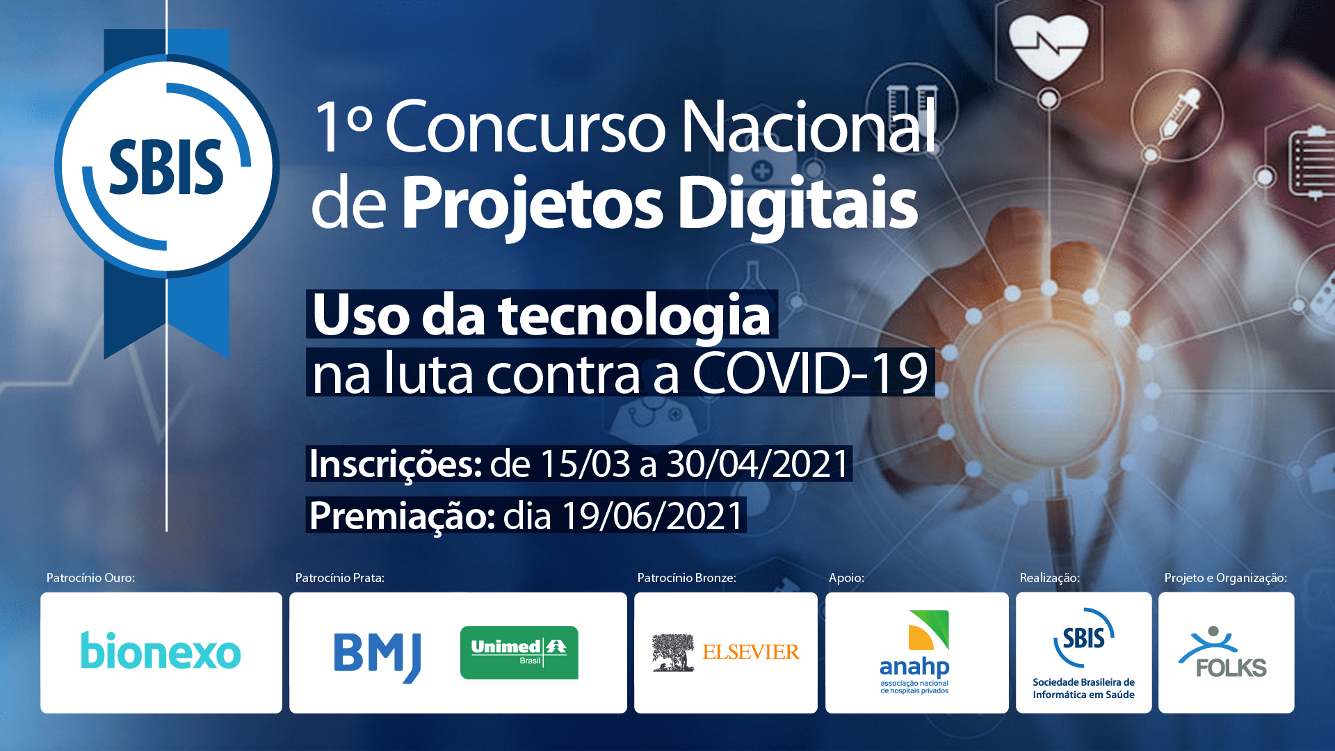 Concurso Nacional de Projetos Digitais: Uso da tecnologia na Luta contra a COVID-19