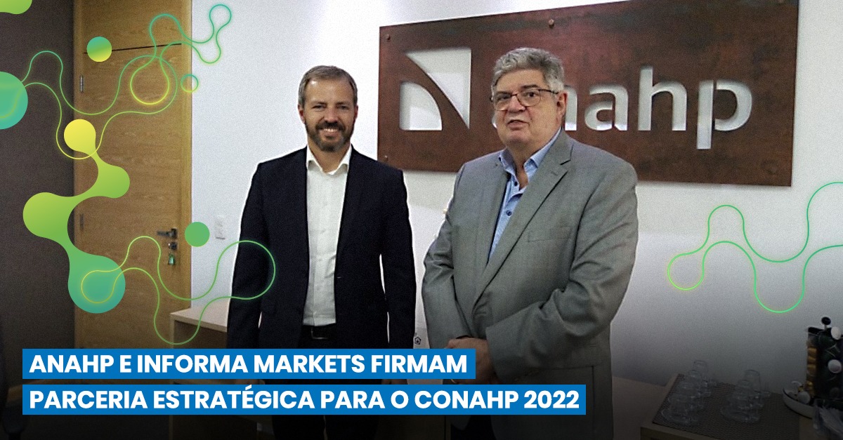 Anahp e Informa Markets firma parceria