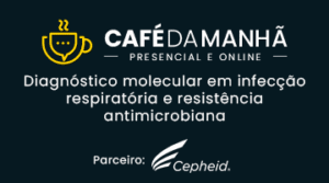 Café da Manhã com Cepheid